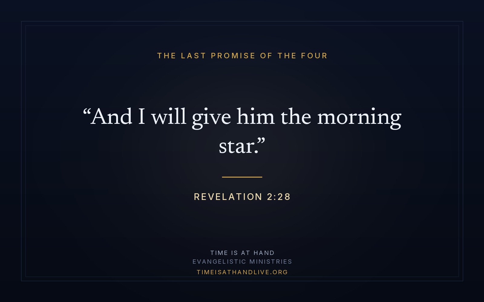 Revelation 2:28 — 'And I will give him the morning star' — set on a plain dark panel