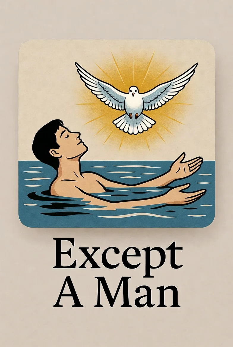Except A Man – John 3:5