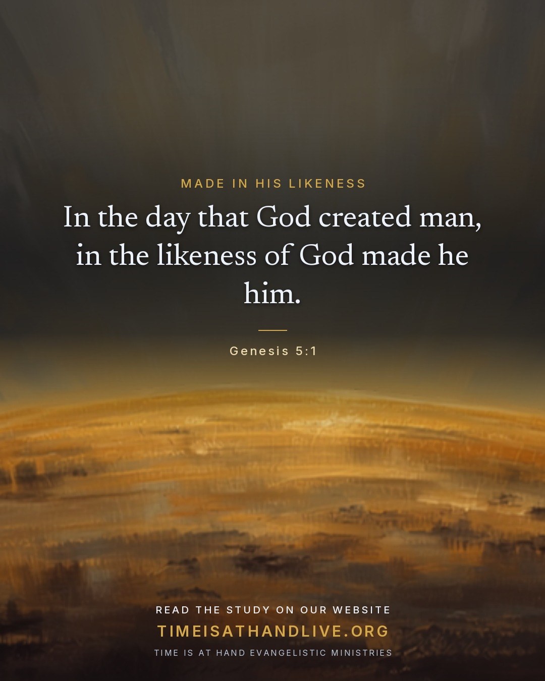 "This is the book of the generations of Adam. In the day that God created man, in the likeness of God made he him." — Genesis 5:1 New on the blog. God made man 